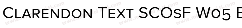 Clarendon Text SCOsF W05 Bold字体转换